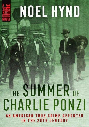 descargar libro The Summer of Charlie Ponzi