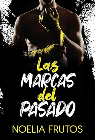 descargar libro Las Marcas del Pasado (Las marcas #02)