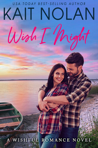 descargar libro Wish I Might: A Small Town Southern Romance (Wishful Romance Book 5)