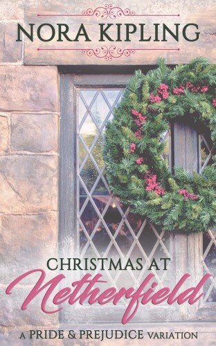 descargar libro Christmas at Netherfield: A Pride & Prejudice Variation