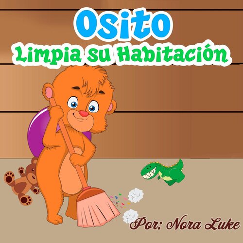 descargar libro El Osito Limpia Su Habitación