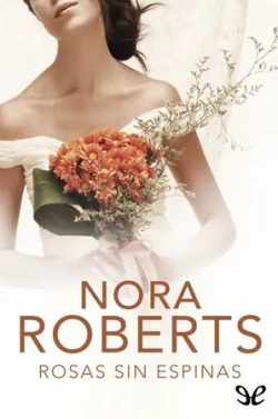 descargar libro Rosas sin espinas (Cuatro bodas #2)