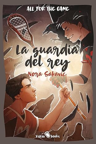 libro gratis La guardia del rey (All for the game #03)