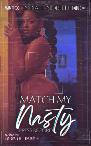 descargar libro Match My Nasty: Press Record