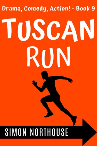 descargar libro Tuscan Run: Drama, Comedy, Action! The Shooting Star Series