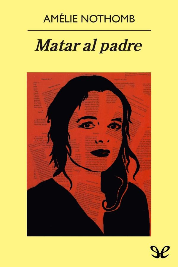 descargar libro Matar al padre