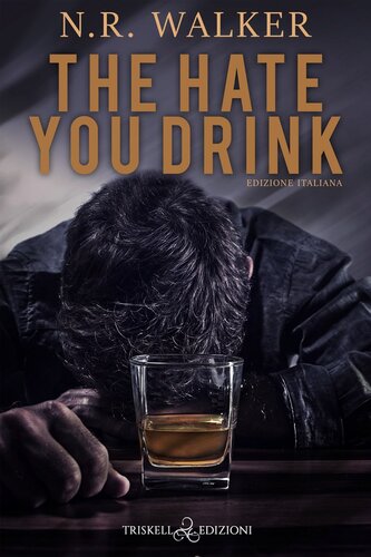 libro gratis The hate you drink: Edizione Italiana