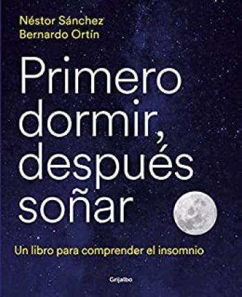 descargar libro Primero dormir, después soñar