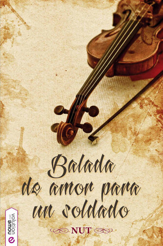 descargar libro Balada de amor para un soldado (Spanish Edition)