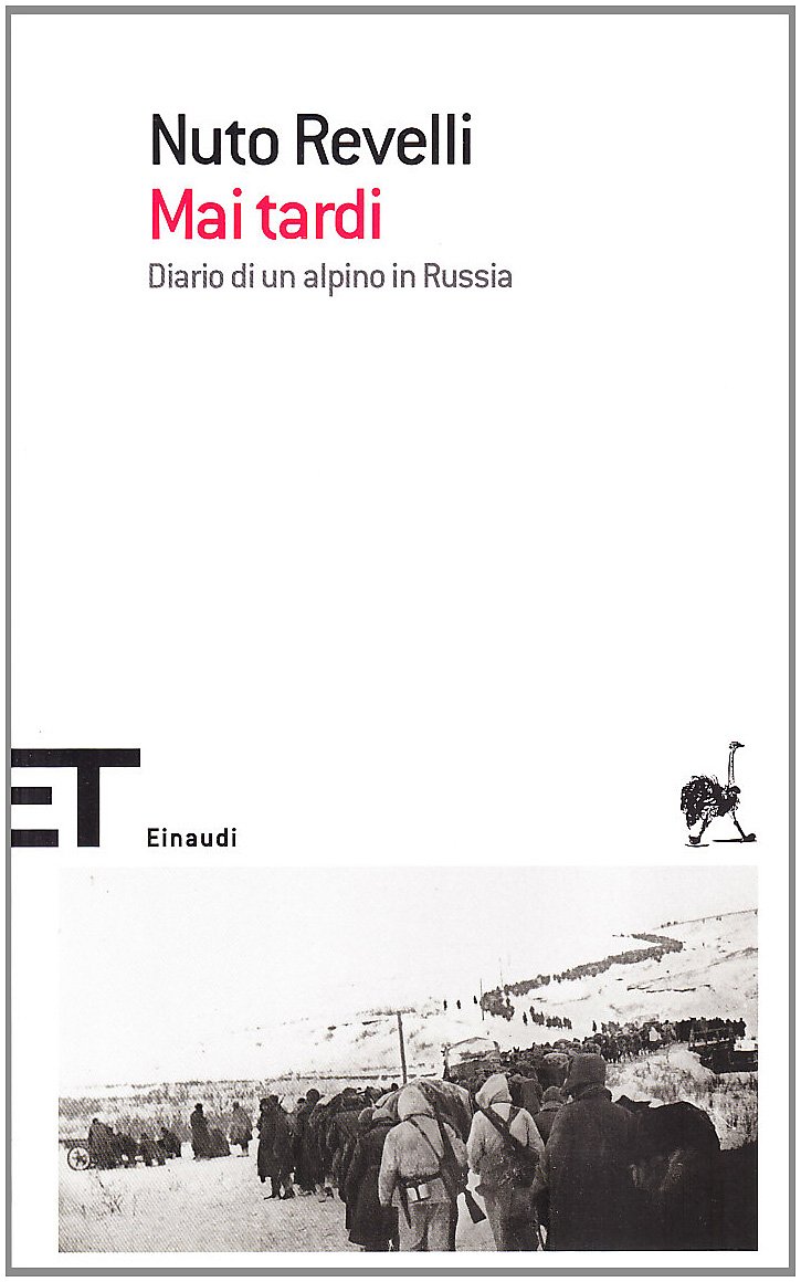 descargar libro Mai tardi. Diario di un alpino in Russia