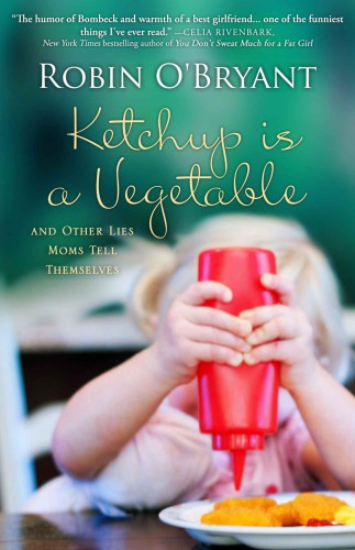 descargar libro Ketchup Is a Vegetable