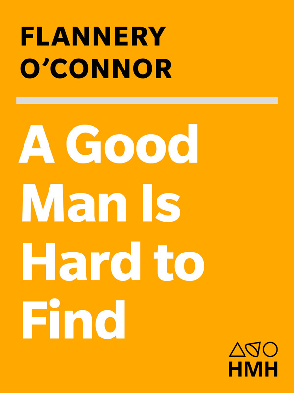 libro gratis A Good Man Is Hard to Find and Other Stories