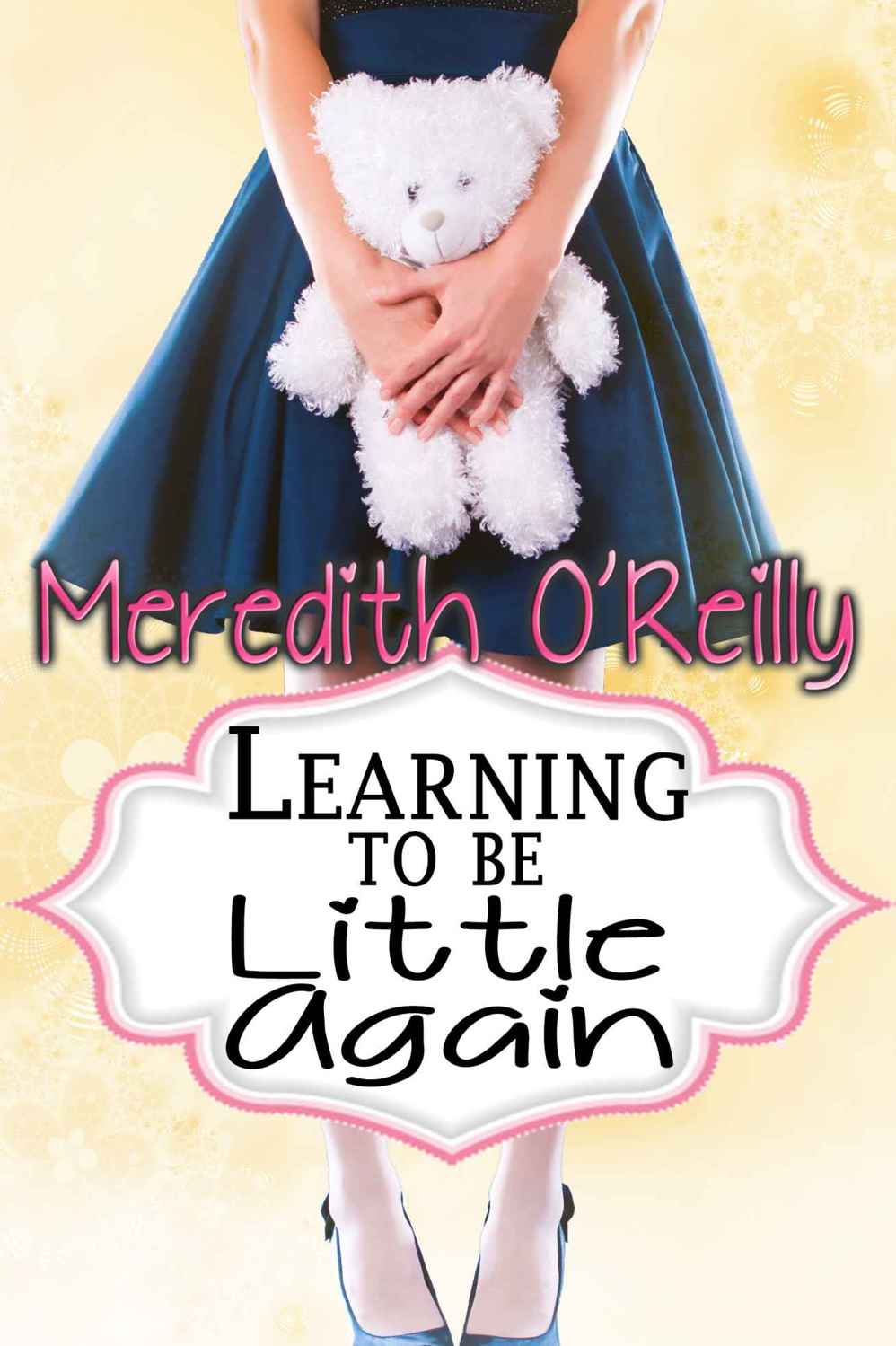 libro gratis Learning to Be Little Again