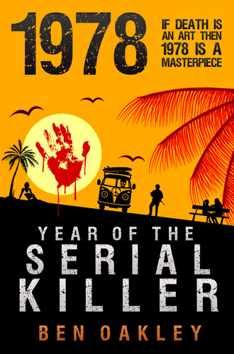 descargar libro 1978: Year of the Serial Killer