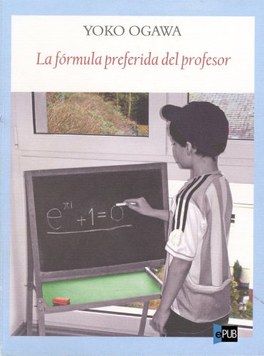 descargar libro La fórmula preferida del profesor