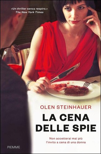 descargar libro LA CENA DELLE SPIE: Non accetterai mai più un invito a cena