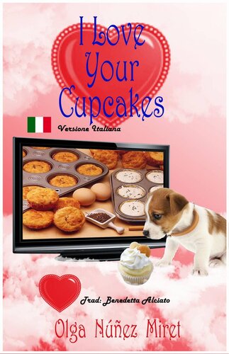 libro gratis I Love Your Cupcakes (Amo i tuoi cupcake)