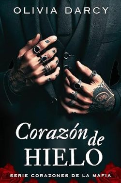 descargar libro Corazón de hielo (Corazones de la mafia #01)