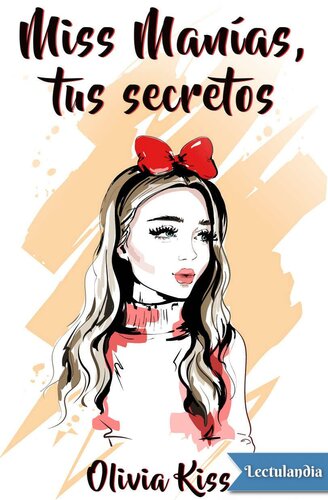 descargar libro Miss Manías, tus secretos