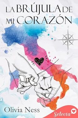 descargar libro La brújula de mi corazón