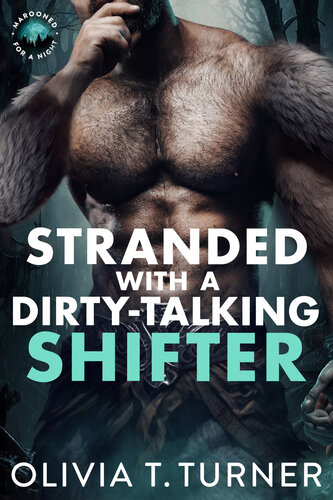 descargar libro Stranded With A Dirty-Talking Shifter