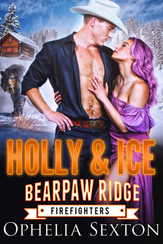 descargar libro Holly and Ice: A Bearpaw Ridge Christmas Novella (Bearpaw Ridge Firefighters Book 16)