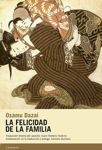 descargar libro La felicidad de la familia: Ocho cuentos de Osamu Dazai