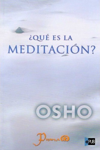 descargar libro ¿Qué es la meditación?