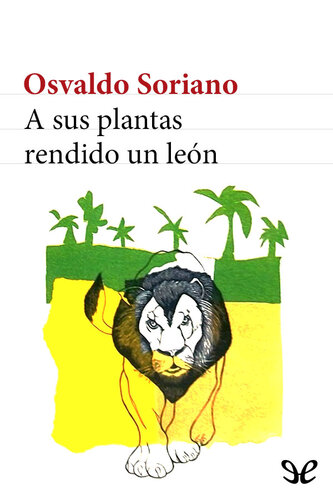 libro gratis A sus plantas rendido un león