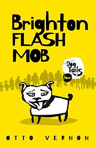 descargar libro Brighton Flash Mob (Dog Tails)