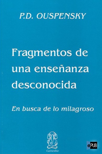 descargar libro Fragmentos de una enseñanza desconocida