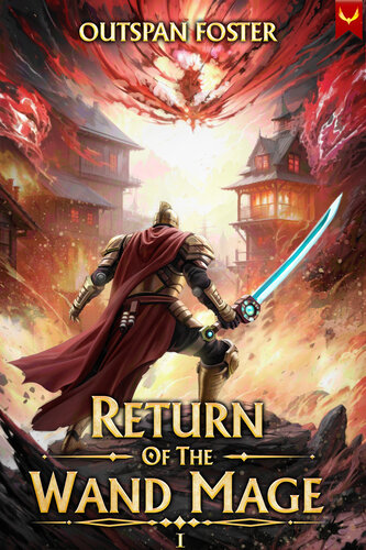 libro gratis Return of the Wand Mage: A LitRPG Apocalypse Adventure