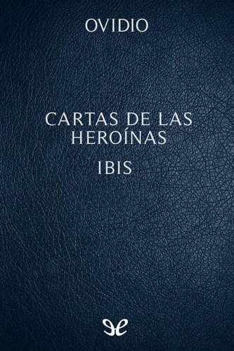 descargar libro Cartas de las heroínas - Ibis