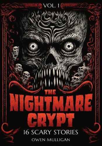 descargar libro The Nightmare Crypt Vol. 1: 16 Scary Stories