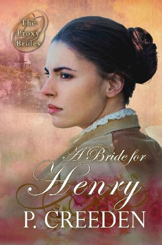 descargar libro A Bride for Henry (The Proxy Brides Book 8)