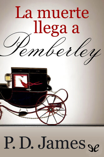 descargar libro La muerte llega a Pemberley