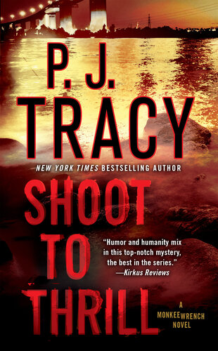 descargar libro Shoot to Thrill : A Monkeewrench Novel