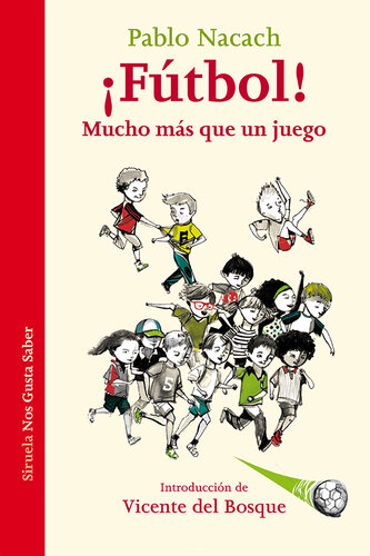 descargar libro ¡Fútbol! Mucho más que un juego