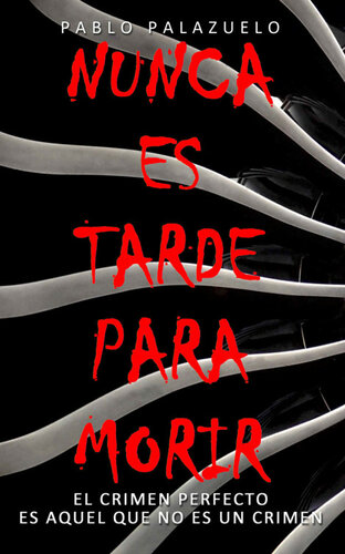 descargar libro Nunca es tarde para morir