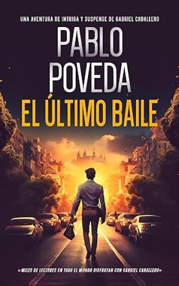 libro gratis El último baile (Gabriel Caballero #15)