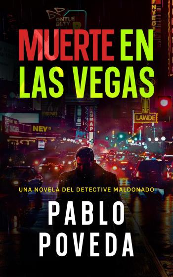 descargar libro Muerte en Las Vegas (Detective privado Javier Maldonado #08)