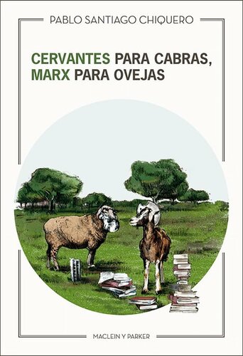 descargar libro Cervantes para cabras, Marx para ovejas