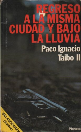 descargar libro Regreso A La Misma Ciudad Y Bajo La Lluvia