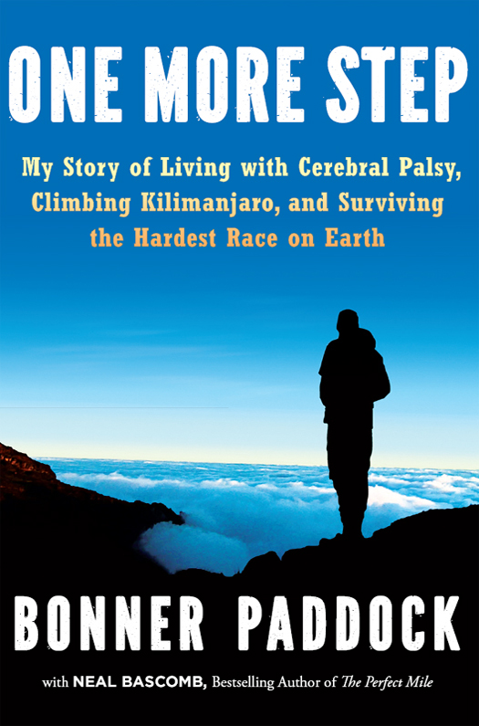 libro gratis One More Step: My Story of Living with Cerebral Palsy, Climbing Kilimanjaro, and Surviving the Hardest Race on Earth