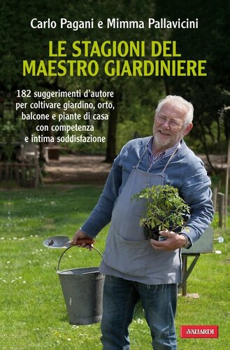 descargar libro Le Stagioni Del Maestro Giardiniere