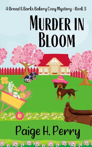 descargar libro Murder in Bloom: Bread & Barks Bakery Cozy Mystery Series