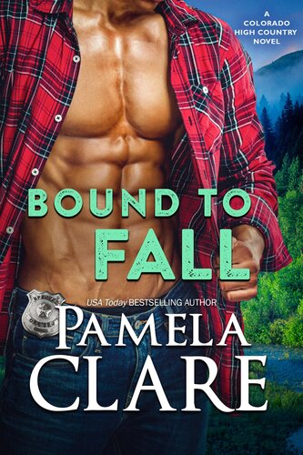 libro gratis Bound to Fall: A Colorado High Country Novel