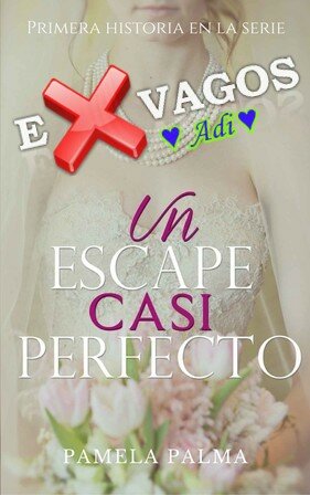 descargar libro Un escape casi perfecto