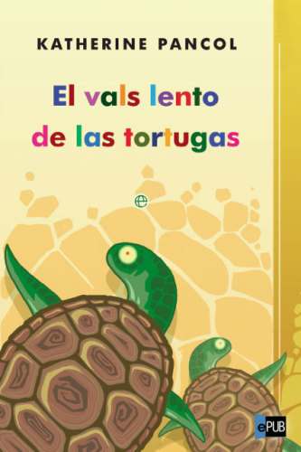 libro gratis El vals lento de las tortugas