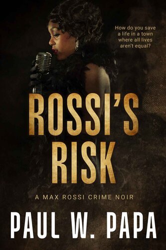 libro gratis Rossis Risk: A Max Rossi Crime Noir